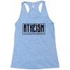 Atheism (A non-prophet organization) Racerback Tank