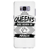 Queens Are Born In March Samsung Galaxy S8 Plus