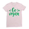 go vegan Ladies Fitted T-Shirt