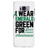 i wear emerald green for liver cancer awareness Samsung Galaxy S8 Plus Case