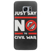 say no to civil war Samsung Galaxy S7 Edge