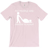 fat people are harder to kidnap funny T-Shirt