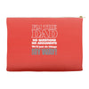 i'm the dad Accessory Pouches