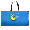 me lose my mind Weekender Totes