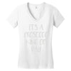 its a prosecco kind of day Women's V-Neck T-Shirt