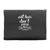 cat hair don't care cute crazy cat Accessory Pouches