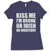 kiss me i'm drunk or irish Ladies Fitted T-Shirt