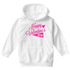happy valentine's day Youth Hoodie