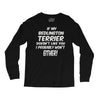 if my bedlington terrier doesn't like you i probably won't either Long Sleeve Shirts