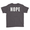nope (2) Youth Tee