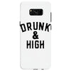 Drunk And High Samsung Galaxy S8