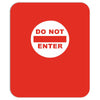 do not enter Mousepad