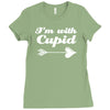 i'm with cupid Ladies Fitted T-Shirt