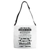 I Am A December Women Adjustable Strap Totes