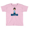 butts Toddler T-shirt