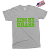 kiss my grass Exclusive T-shirt