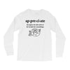 Appreciate Long Sleeve Shirts