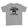 instant lawyer just add coffee Youth Tee