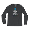 Keep Calm And Light It Up Blue For Autism Awareness Long Sleeve Shirts