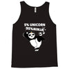 5 Percent Unicorn 95 Percent Ninja Tank Top