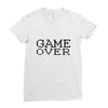 game over Ladies Fitted T-Shirt