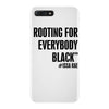 i&rsquo;m rooting for everybody black iPhone 7 Plus Case
