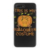this is my halloween costume iPhone 7 Plus Case