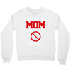 I Am A Mom Against Vaping Crewneck Sweatshirt
