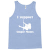 i support single moms Tank Top