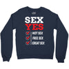 Sex Yes Please Crewneck Sweatshirt