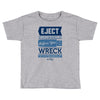 eject yourself Toddler T-shirt