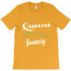 queens are born in january T-Shirt