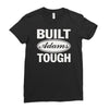 built adams tough Ladies Fitted T-Shirt