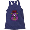 happy birthday monster Racerback Tank