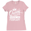 Queens Are Born In February Ladies Fitted T-Shirt