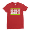 no meat athlete! Ladies Fitted T-Shirt