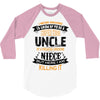 Super Cool Uncle Of A Freaking Awesome Niece 3/4 Sleeve Shirt