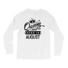 Queens Are Born In August Long Sleeve Shirts