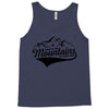 Going To The Mountains Is Going Home Tank Top