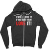 i will love it if we beat them Zipper Hoodie