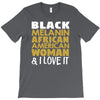 melanin african american woman T-Shirt