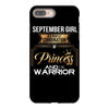 september girl is a perfect combination of princess and warrior iPhone 8 Plus