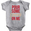 pour some gravy on me Baby Onesie