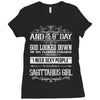 And 8th Day God Look Down So God Made A Sagittarius Girl Ladies Fitted T-Shirt