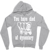 you have died of dysentery Zipper Hoodie