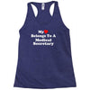 my heart belongs to a medical secretary Racerback Tank