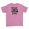 read a book, fool Youth Tee