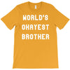 world's okayest brother T-Shirt