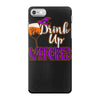 drink up witches iPhone 7 Case