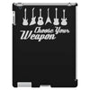 choose your weapon iPad 3 and 4 Case